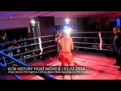 KCW History Fight Night II 01.02.2014 - Kampf 7 - Erkan Demirci vs  Adnan Hoxa