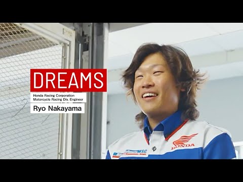 With my own hands, I want to make a stronger Honda. ｜Ryo Nakayama [DREAMS｜How We Move You] Interview