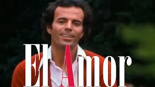 Julio Iglesias - El Amor [Spanish &amp; English On-Screen Lyrics]