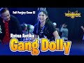 GANG DOLLY Ratna Antika Full Pargoy OM NIRWANA COMEBACK Live Expo Mojokerto