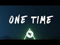NAV - One Time (Lyrics) Feat. Don Toliver & Future