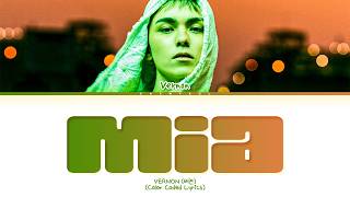 Download lagu VERNON mia Lyrics (Color Coded Lyrics) mp3 Download lagu VERNON mia Lyrics (Color Coded Lyrics) mp3