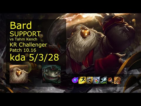 Bard Support vs Tahm Kench - KR Challenger 5/3/28 Patch 10.16 Gameplay // [롤] 바드 vs 탐 켄치 서폿