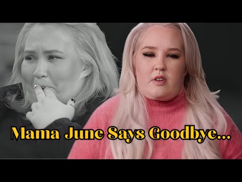 You Won't BELIEVE Mama June's Final Words... She Couldn't Take It!