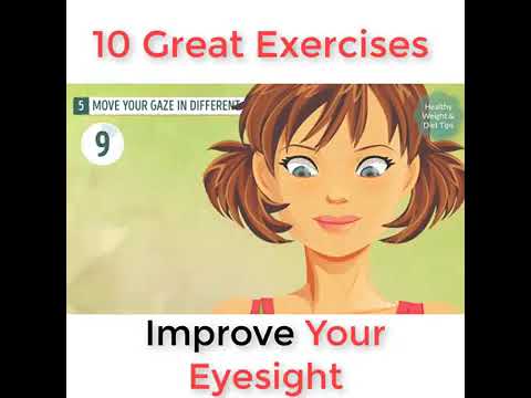 10 Great Exercises to Improve Your Eyesight