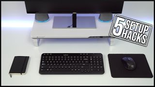 5 Setup Hacks! (#16)