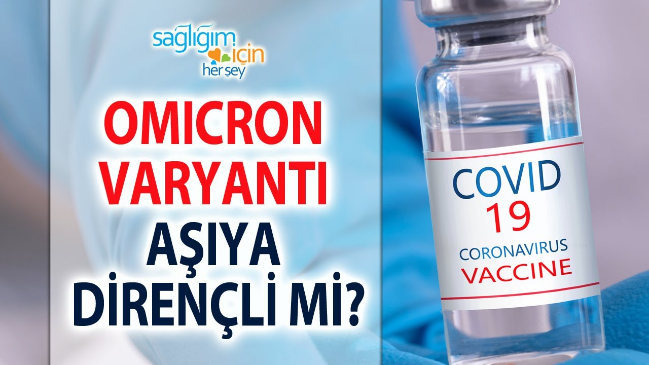 Covid-19 Aşılarının Omicron Varyantına Etkisi