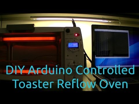 DIY Arduino Controlled Toaster Reflow Oven Build