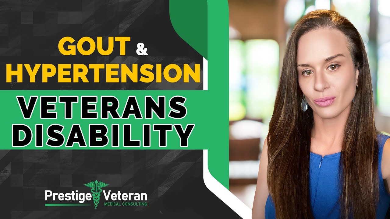 Gout and Hypertension in Veterans Disability | All You Need To Know