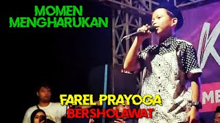 Download lagu MENGHARUKAN | FAREL PRAYOGA BERSHOLAWAT mp3 Download lagu MENGHARUKAN | FAREL PRAYOGA BERSHOLAWAT mp3