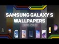 ️ ALL SAMSUNG GALAXY S WALLPAPERS 2010 2023 ️
