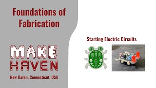 Cohort 4: Week 13 - Starting Electric Circuits