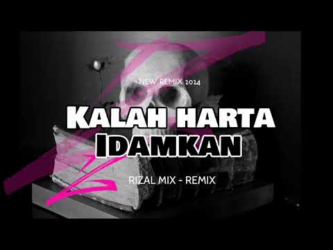 KALAH HARTA X IDAMKAN ( RizalL Mix ) NEW REMIX 2024 PRO!!