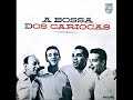 Os Cariocas - A Bossa dos Cariocas 1963