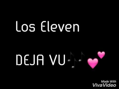 Los Eleven- Deja Vu- Bryant Myers, Anonimus, Darell, Brytiago.