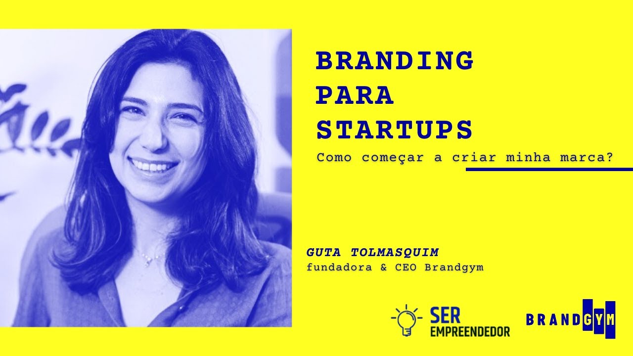 Encontro #8 - Branding para startups com Guta Tolmasquim (BrandGym)