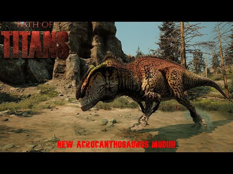 ARAZOAS ACROCANTHOSAURUS IST DA UND ER IST WUNDERSCHÖN!! Path of Titans NEUER Mod