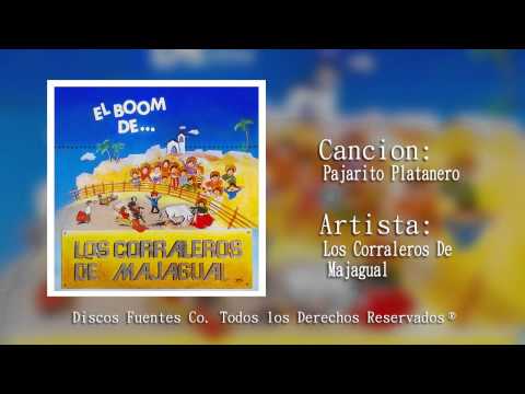 Pajaro Platanero - Los Corraleros Del Majagual
