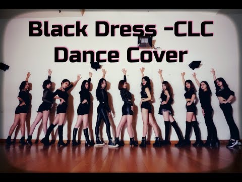 Black Dress - CLC (씨엘씨) Dance Cover