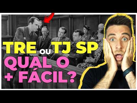 TRE ou TJ SP | Qual CONCURSO é MAIS FÁCIL para o INICIANTE?