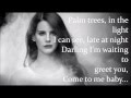 Bel Air Lyrics - Lana Del Rey