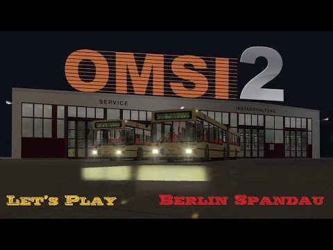 OMSI 2 - Berlin Spandau / Falkensee nach Hahneberg [Linie 137 | Let's Play | Deutsch | Full HD]