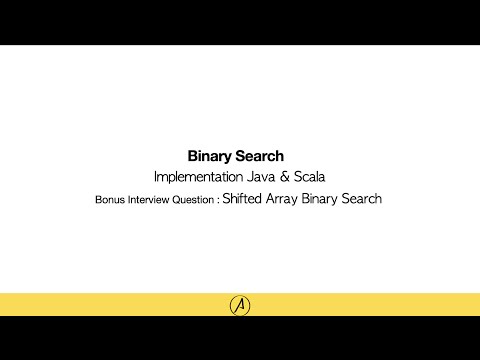 Binary Search Algorithm Java Scala With Bonus Interview Question