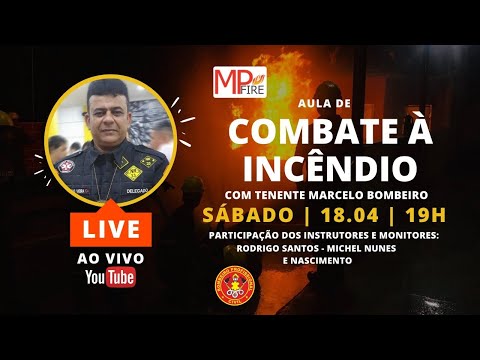 Aula de Combate a Incêndio - Turma EAD 2020