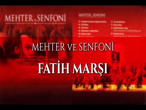 İTTMT - Mehter ve Senfoni - 02. Fatih Marşı
