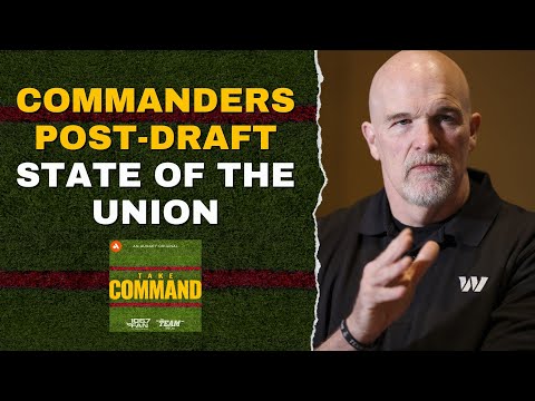 Commanders Post-Draft Roster State of the Union | Take Command
