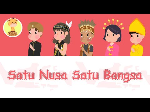 SATU NUSA SATU BANGSA | LAGU WAJIB NASIONAL