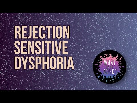 Rejection sensitive dysphoria (RSD) and ADHD