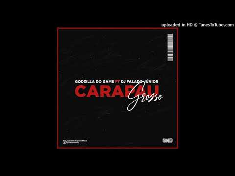Godzilla Do Game feat. Dj Falado Júnior - Carapau Grosso (Official Visualizer)