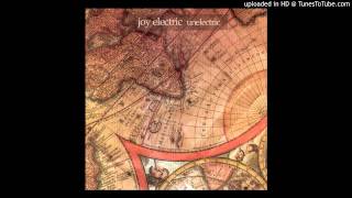 Joy Electric - 07 Sugar Rush [Unelectric]