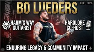 Bo Lueders (Harm's Way &amp; HardLore) Dies at 38 | Career, Music &amp; Legacy Tribute