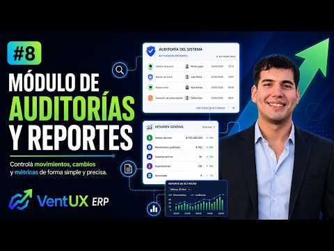 8. Módulo de Auditorías y Reportes | VentUX ERP