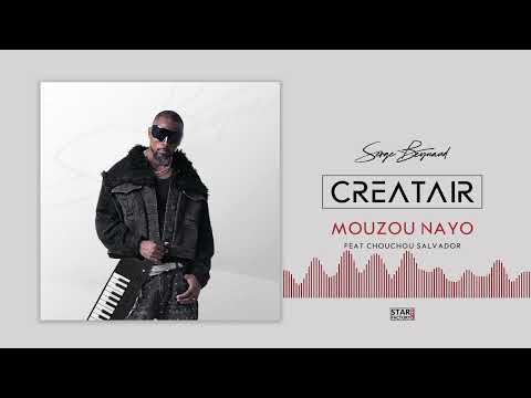 Serge Beynaud x Chouchou Salvador - Mouzou Nayo (Album Créatair)