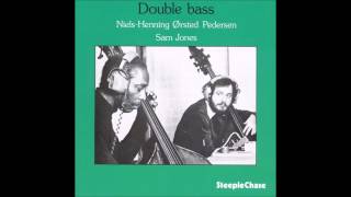 SAM JONES & NIELS-HENNING ORSTED PEDERSEN  -  A Notion