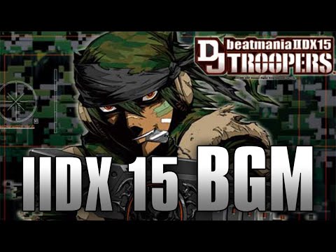 beatmania IIDX 15 DJ TROOPERS BGM Collection