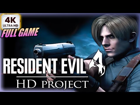 RESIDENT EVIL 4 HD PROJECT | Complete Edition FULL GAME (4K60FPS)