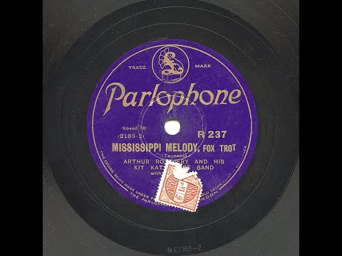 Arthur Rosebery And His Kit Kat Dance Band - Mississippi Melody