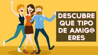 Que tipo de amigo o amiga eres? Descubre que tipo de amigo/a eres con este divertido test! ↠↠ ¡No te olvides de suscribirte para no perderte ningún test!