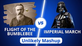 Flight of The Bumblebee VS The Imperial March (Star Wars) - Unlikely Mashup - #2