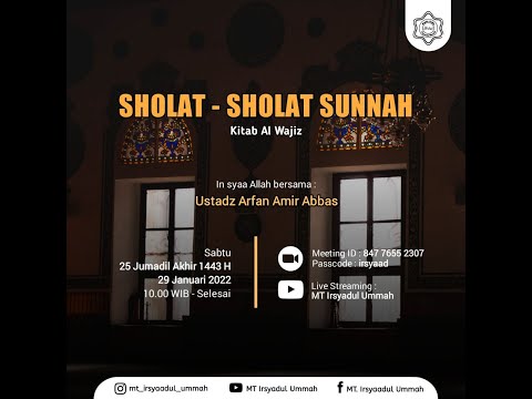 Shalat-shalat Sunnah - Ustadz Arfan Amir Abbas Hafidzahullahu
