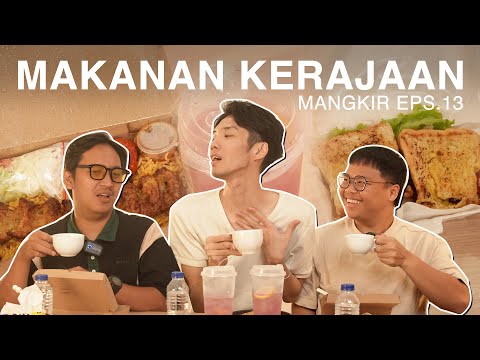 BLUE BLOOD FOOD ONLY (ft. Dwiki Afrilian, Geraldy Tan, Pakhrozi Wily) | #MANGKIR Eps. 13