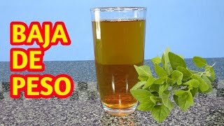COMO BAJAR DE PESO RÁPIDO Y NATURALMENTE TOMANDO SOLO TÉ