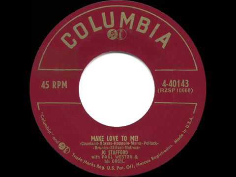 1954 HITS ARCHIVE  Make Love To Me   Jo Stafford her original #1 version