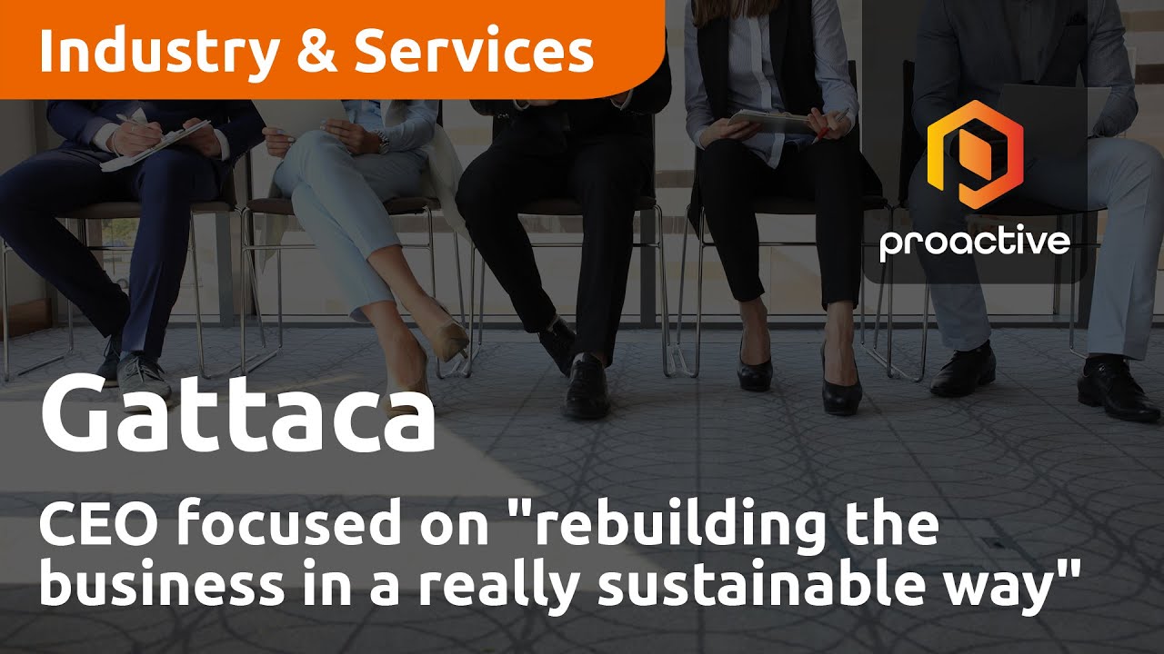 Gattaca CEO focused on "rebuilding the business in a really sustainable way"