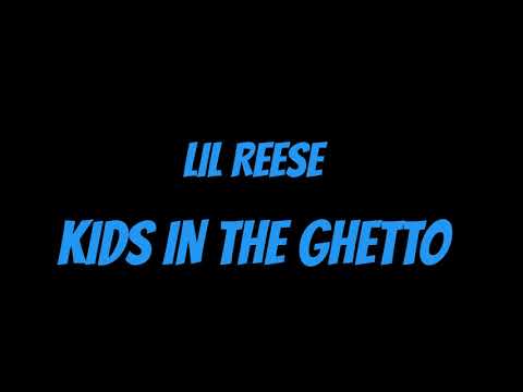 Video thumbnail for Kids In The Ghetto