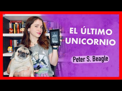 RESEÑA | El último Unicornio - Peter S. Beagle | PENNYLINE